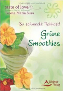 Teresa-Maria Sura, Grüne Smoothies