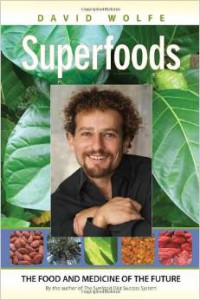 David Wolfe_Superfoods