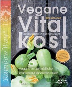 Britta Diana Petri, Vegane Vitalkost